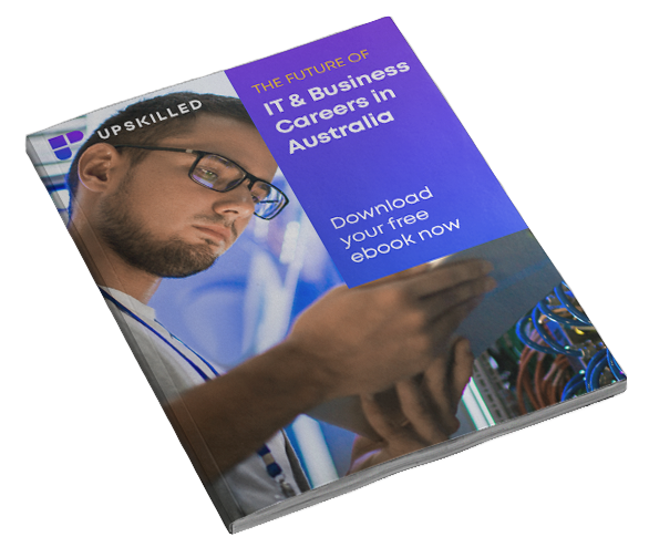Upskilled IT & Business Careers in Australia e-book cover